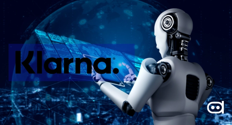 Klarna to Halve Its Workforce in Bold Move to Embrace AI